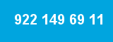 922 149 69 11 922 149 69 11